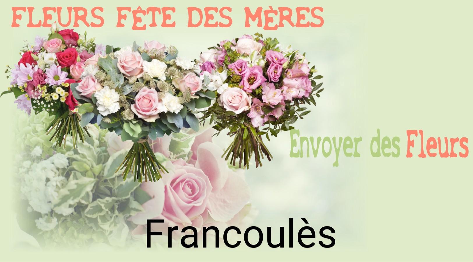 Bouquet de Fête des Mères livré à Francoulès